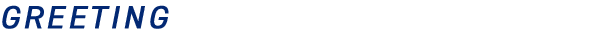 GREETING